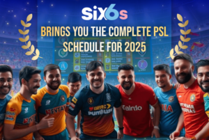 Six6s Brings You the Complete PSL Schedule for 2025