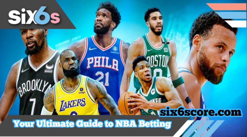 Read more about the article Slam Dunk Your Predictions with Six6s: Your Ultimate Guide to NBA Betting